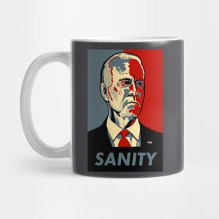 Joe Biden SANITY Mug